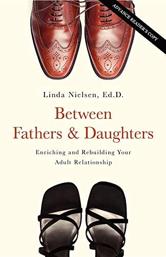 Between Fathers and Daughters: Enriching and Rebuilding Your Adult Relationship von Cumberland House Publishing